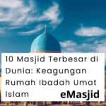 Masjid Terbesar di Dunia