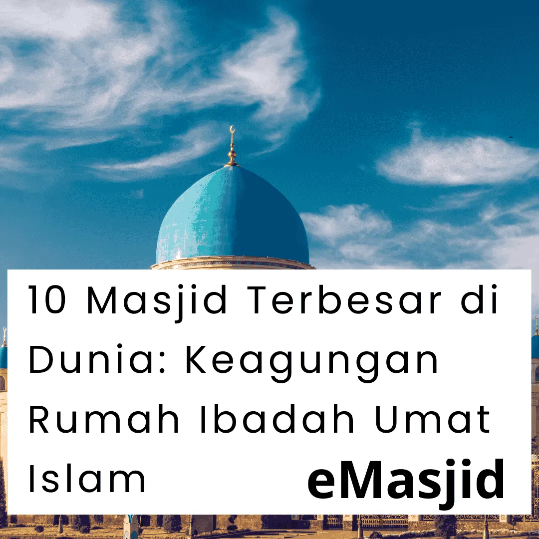 Masjid Terbesar di Dunia